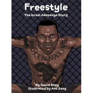 Freestyle: The Israel Adesanya Story
