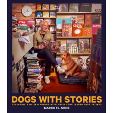 Dogs With Stories: Capturing New Zealanders With Their Four-Legged Best Friends