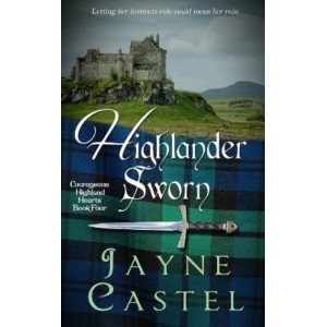 Highlander Sworn: A Medieval Scottish Romance
