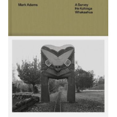Mark Adams: A survey - He kohinga whakaahu