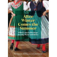 After Winter Comes the Summer: Puhoi's musical heritage in song, rhyme and dance