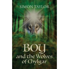 Boy and the Wolves of Chylgar
