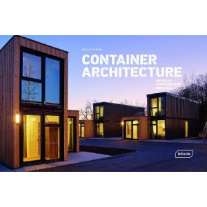 Container Architecture: Modular Construction Marvels