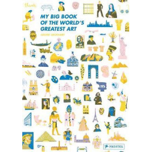 My Big Book of the World's Greatest Art