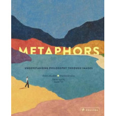 Metaphors: Understanding Philosophy Through Images