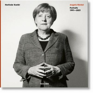Herlinde Koelbl: Angela Merkel: Portraits 1991-2021