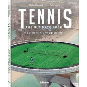 Tennis: The Ultimate Book