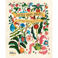 Little Green Fingers: Easy Peasy Gardening Activities