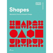 Shapes: Geometric Forms in Graphic Design