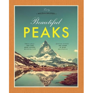 Beautiful Peaks: Famous peaks that hold great records, mountains with glorious history and places of great spirituality