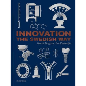 Innovation The Swedish Way
