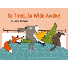 So Tired, So Wide Awake