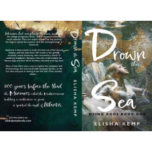 Drown the Sea: Dying Gods Book 1