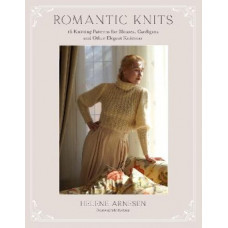 Romantic Knits: 16 Knitting Patterns for Blouses, Cardigans and Other Elegant Knitwear