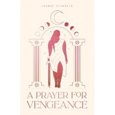 A Prayer for Vengeance